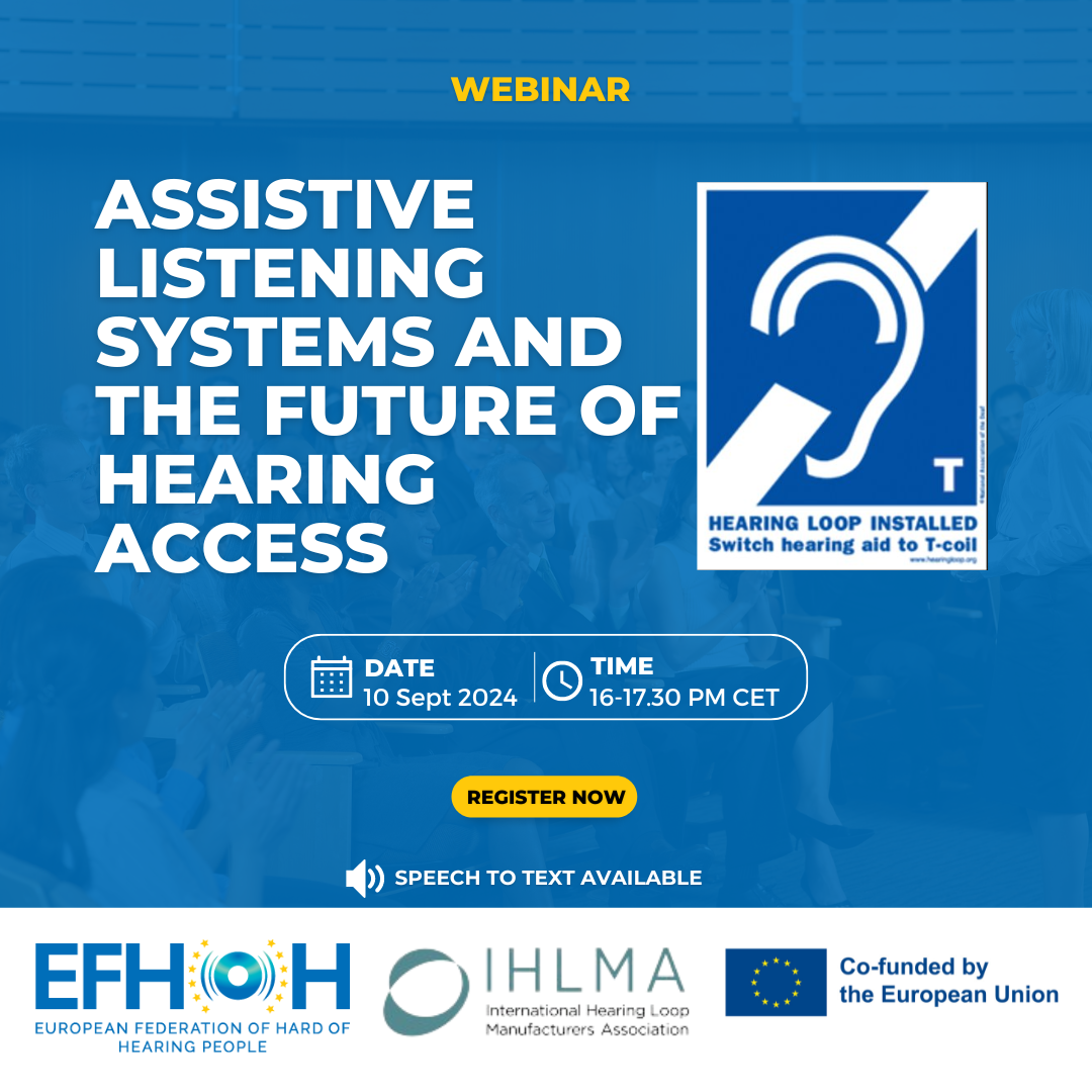 Webinar – Assistive Listening Systems and the future of Hearing Access